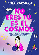 Cargar imagen en el visor de la galería, No eres tú, es el cosmos