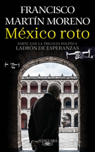 Cargar imagen en el visor de la galería, México Roto