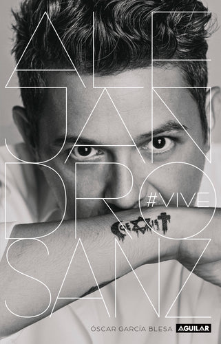 Alejandro Sanz. VIVE