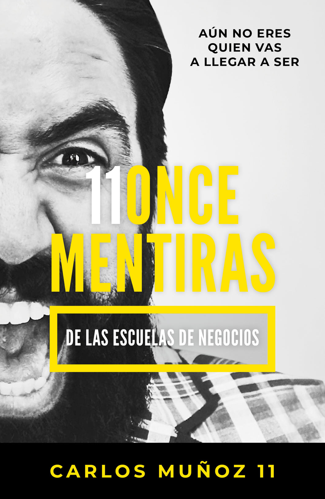 11 Mentiras de las escuelas de negocios