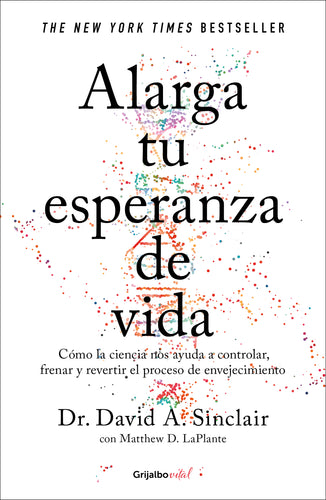 Alarga tu esperanza de vida (Colección Vital )