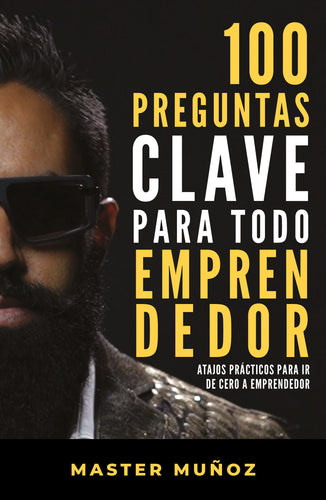 100 preguntas clave para todo emprendedor