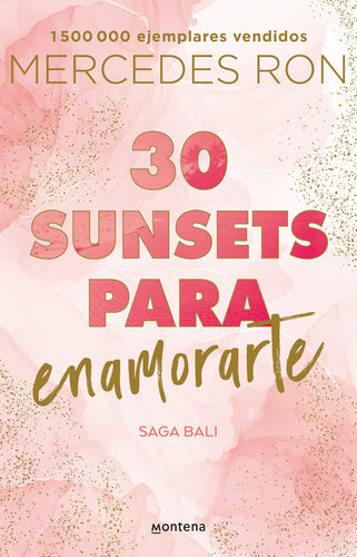 30 Sunsets para enamorarte (Bali 1)