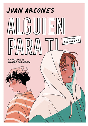 Alguien para ti (Sin miedo 1)