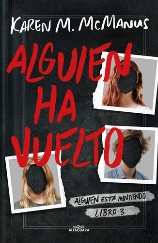 Alguien ha vuelto (Alguien está mintiendo 3)