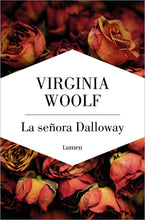 Cargar imagen en el visor de la galería, La señora Dalloway

