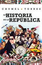 Cargar imagen en el visor de la galería, La historia de la república
